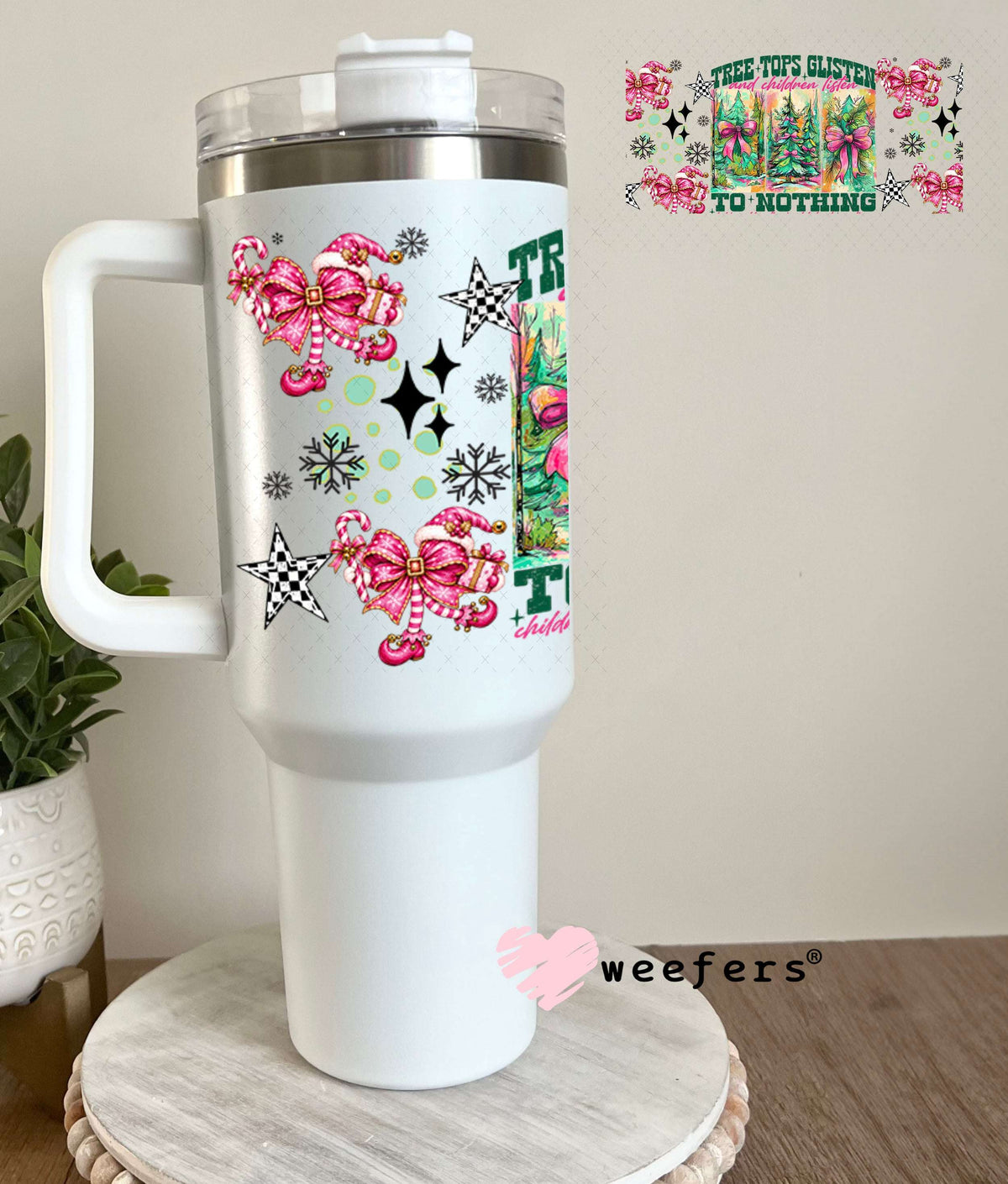 UV DTF Cup Wraps - Tree Tops Glisten - Weefers® Exclusive 40oz Tumbler Weefers
