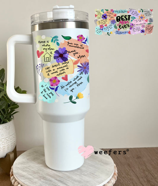 Best Mom Ever Quotes UV DTF Cup Wrap 40oz Tumbler Cup Wrap Weefers