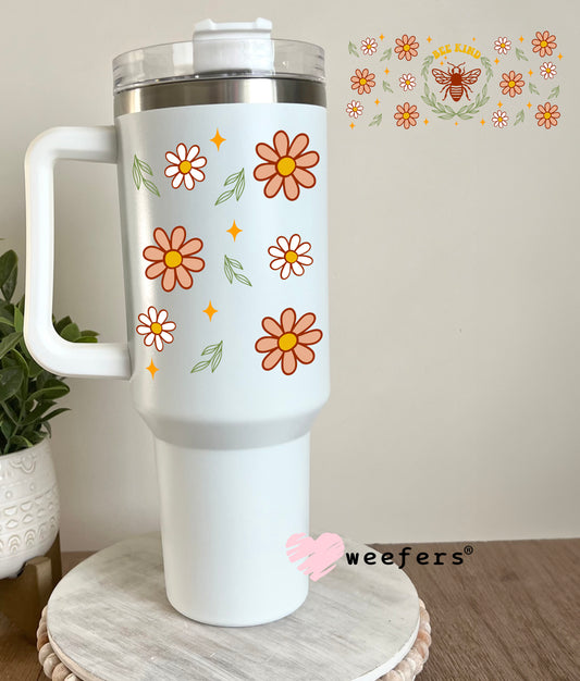 Bee Kind Flowers UV DTF Cup Wrap 40oz Tumbler Cup Wrap Weefers