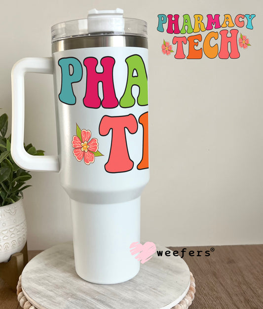 Pharmacy Tech UV DTF Cup Wrap 40oz Tumbler Cup Wrap Weefers