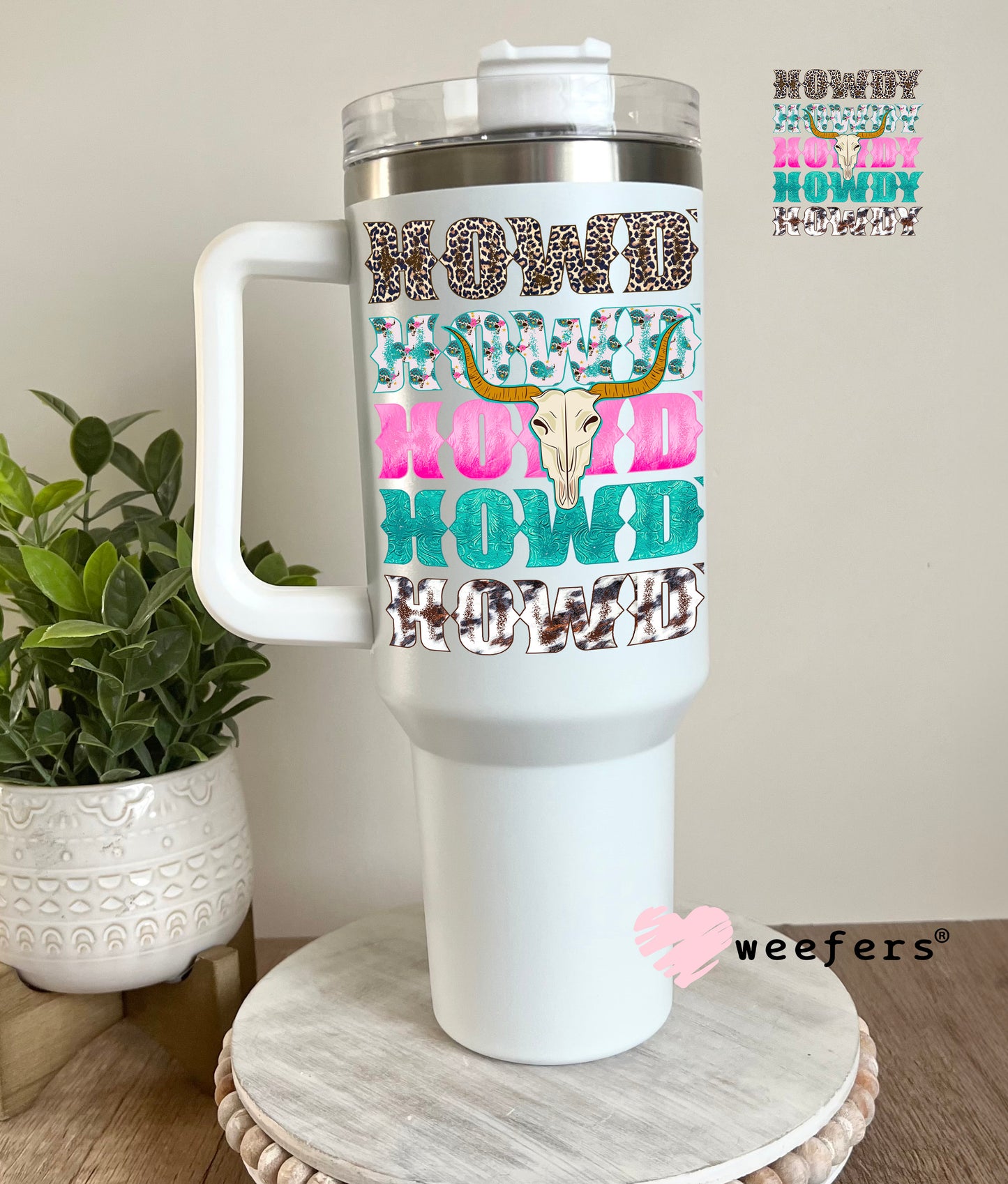 Howdy Howdy Howdy Pink and Teal UV DTF Decal 40oz Tumbler Weefers