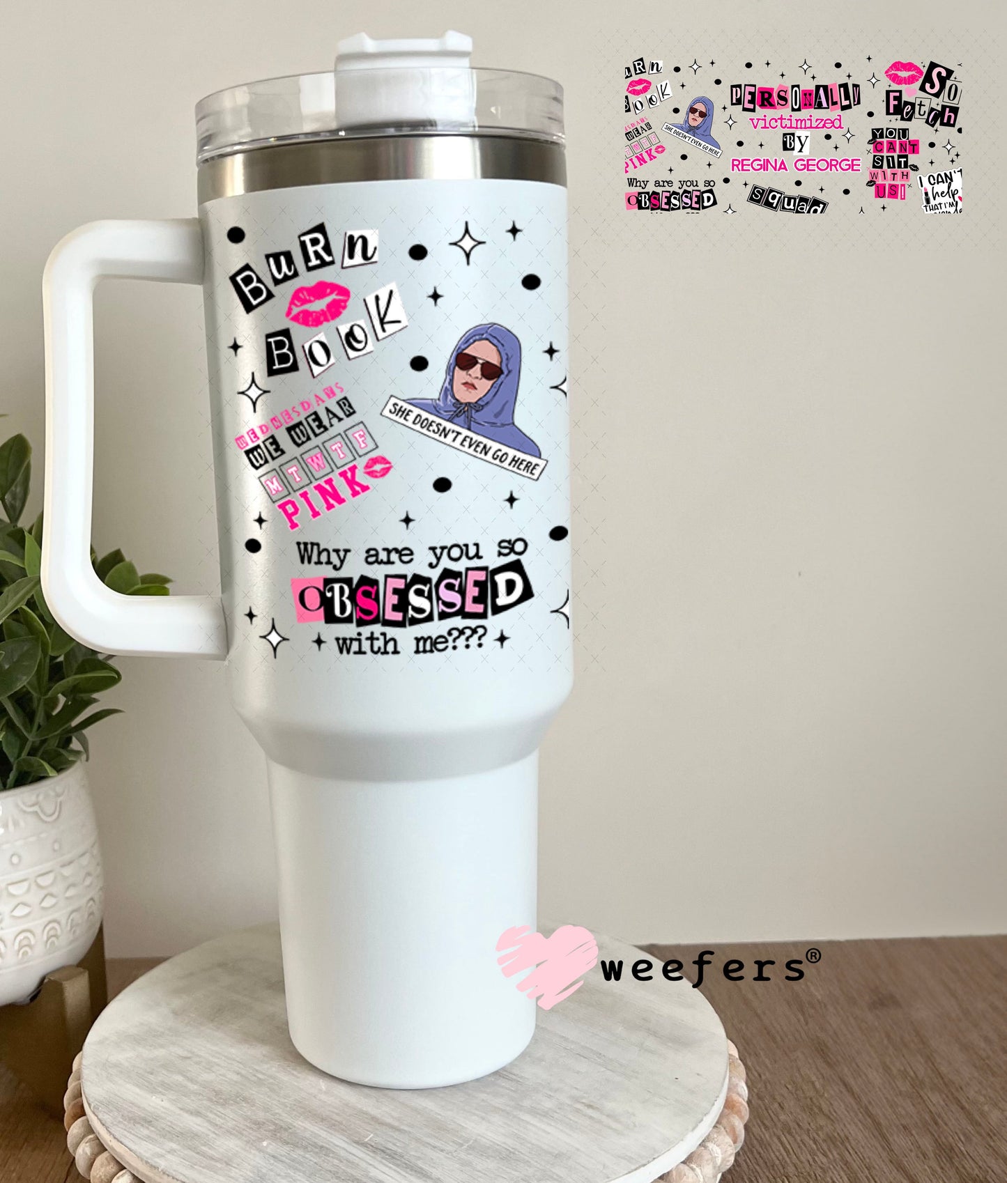 Personally Victimized by Regina George MG Burn Book UV DTF Cup Wrap - Weefers® Exclusive 40oz Tumbler Wrap Weefers
