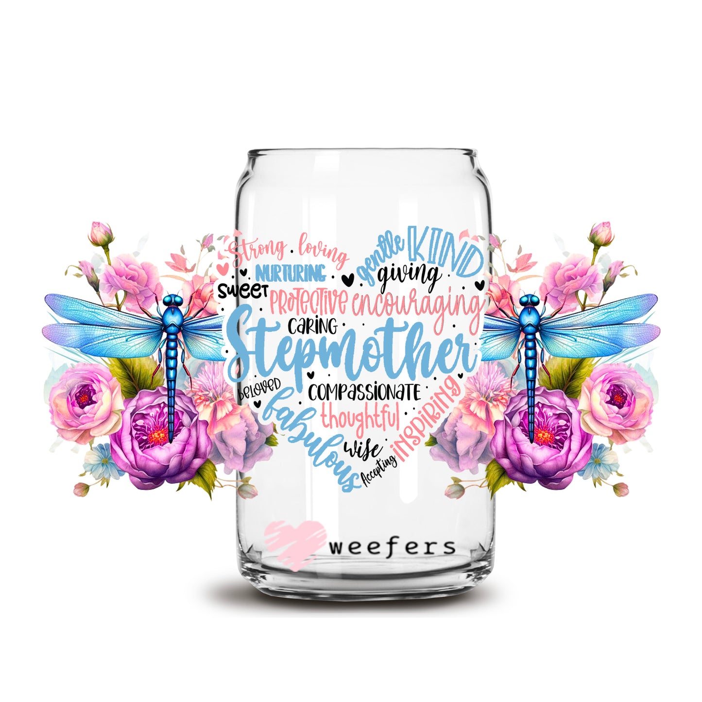 Stepmother Quotes 16oz Libbey Glass Can UV DTF or Sublimation Wrap - Decal Transfers - Weefers