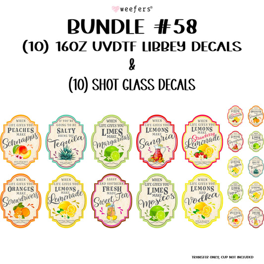 When Life Gives You Bundle #58 16oz Libbey Glass Can and Shot Glass UV DTF or Sublimation Wrap - Decal - Weefers