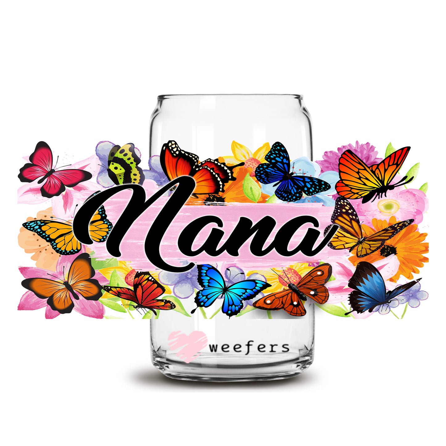 Nana Colorful Butterflies 16oz Libbey Glass Can UV DTF or Sublimation Wrap Decal Transfer - Weefers