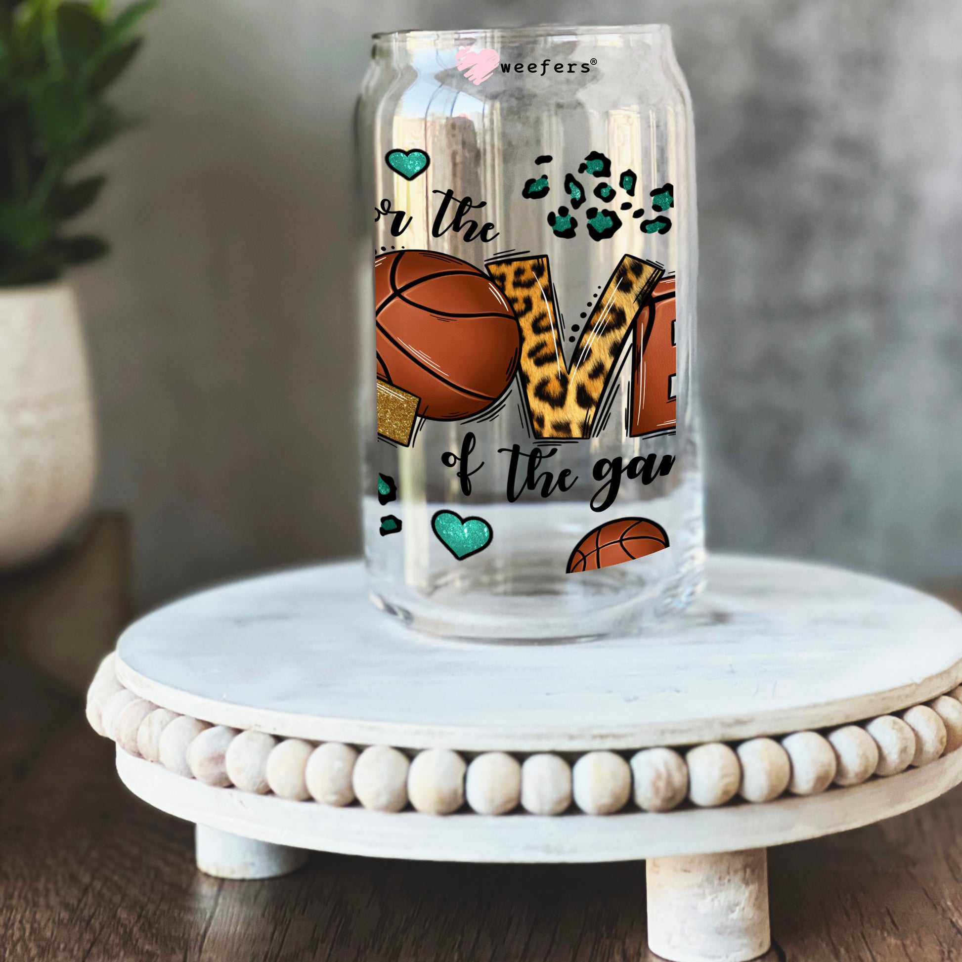 For the Love of the Game Basketball 16oz Libbey Glass Can UV DTF or Sublimation Wrap - Decal Transfer - Weefers