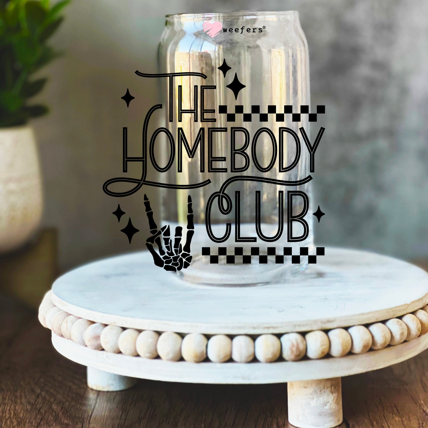 The Homebody Club Black 16oz Libbey Glass Can UV DTF or Sublimation Wrap Decal Transfer - Weefers