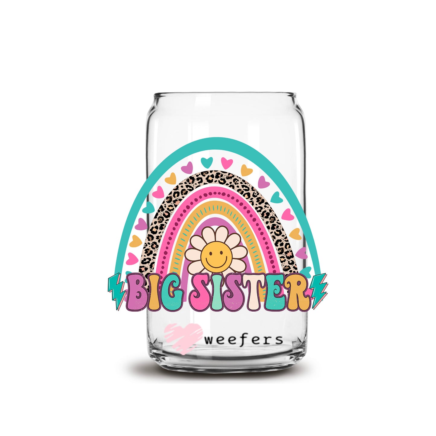 Big Sister Flower and Rainbow 16oz Libbey Glass Can UV DTF or Sublimation Wrap - Decal Transfer - Weefers