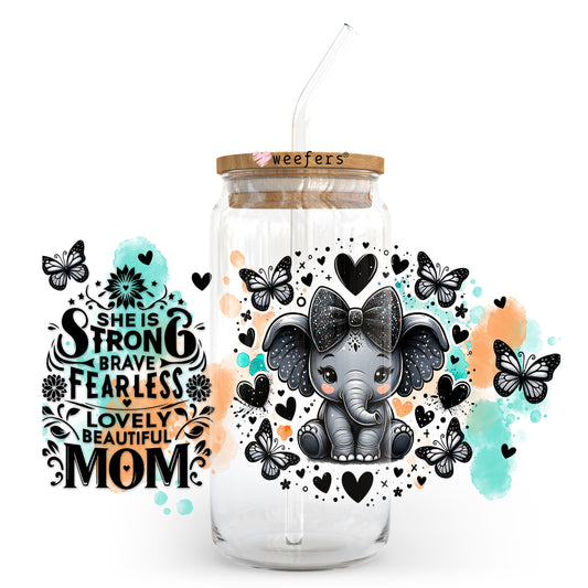 She is Strong Brave Fearless Lovely Beautiful Mom Elephant 20oz Libbey Glass Can, 34oz Hip Sip, 40oz Tumbler, 24oz Cold Cup UV DTF or Sublimation Decal Transfer - Weefers