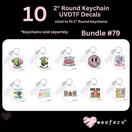 (10) 2" Round Keychain UV DTF Decal Bundle #79 - Weefers