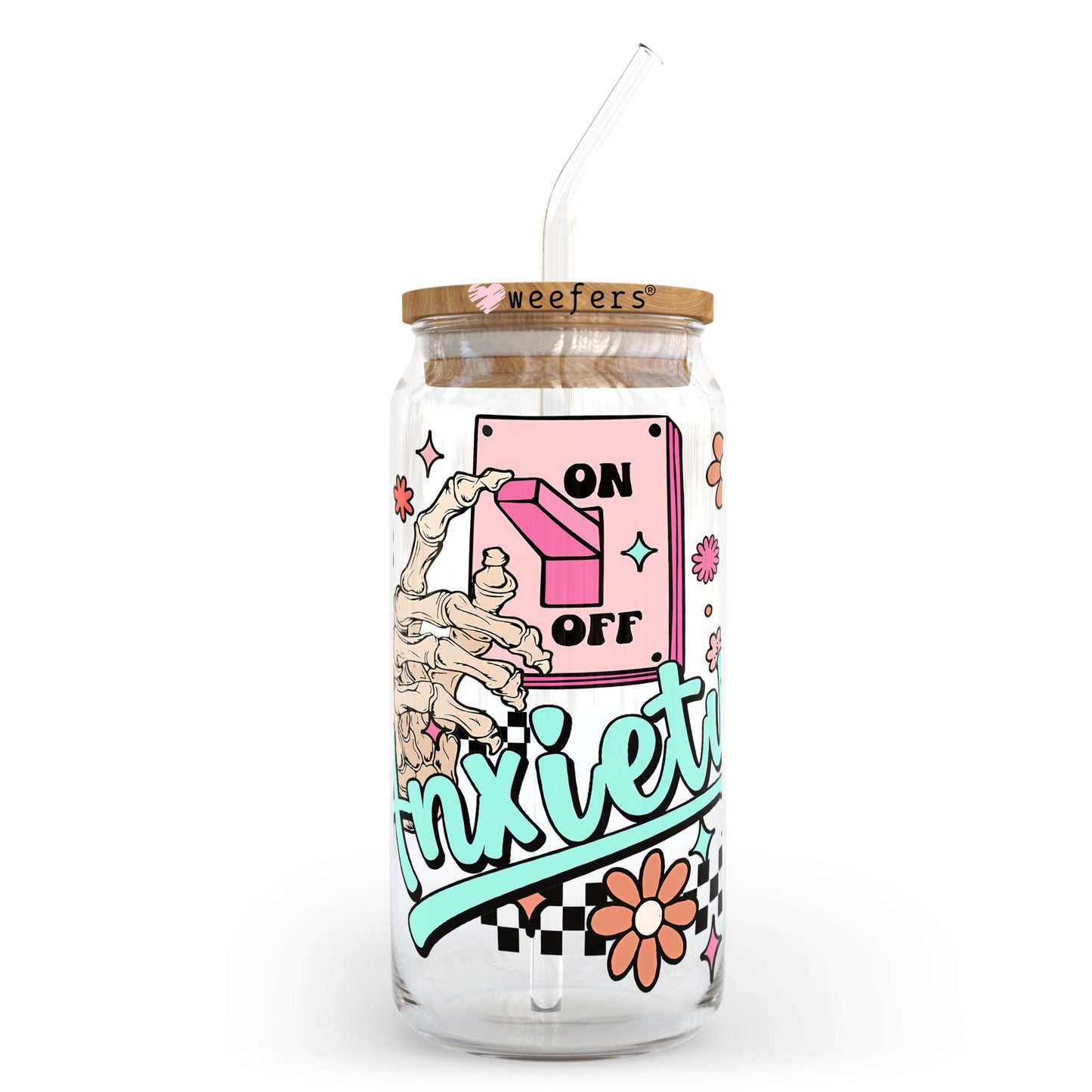 Anxiety On 20oz Libbey Glass Can, 34oz Hip Sip, 40oz Tumbler UV DTF or Sublimation Decal Transfer - Weefers