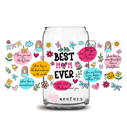 Best Mom Ever 16oz Libbey Glass Can UV DTF or Sublimation Wrap - Decal Transfers - Weefers