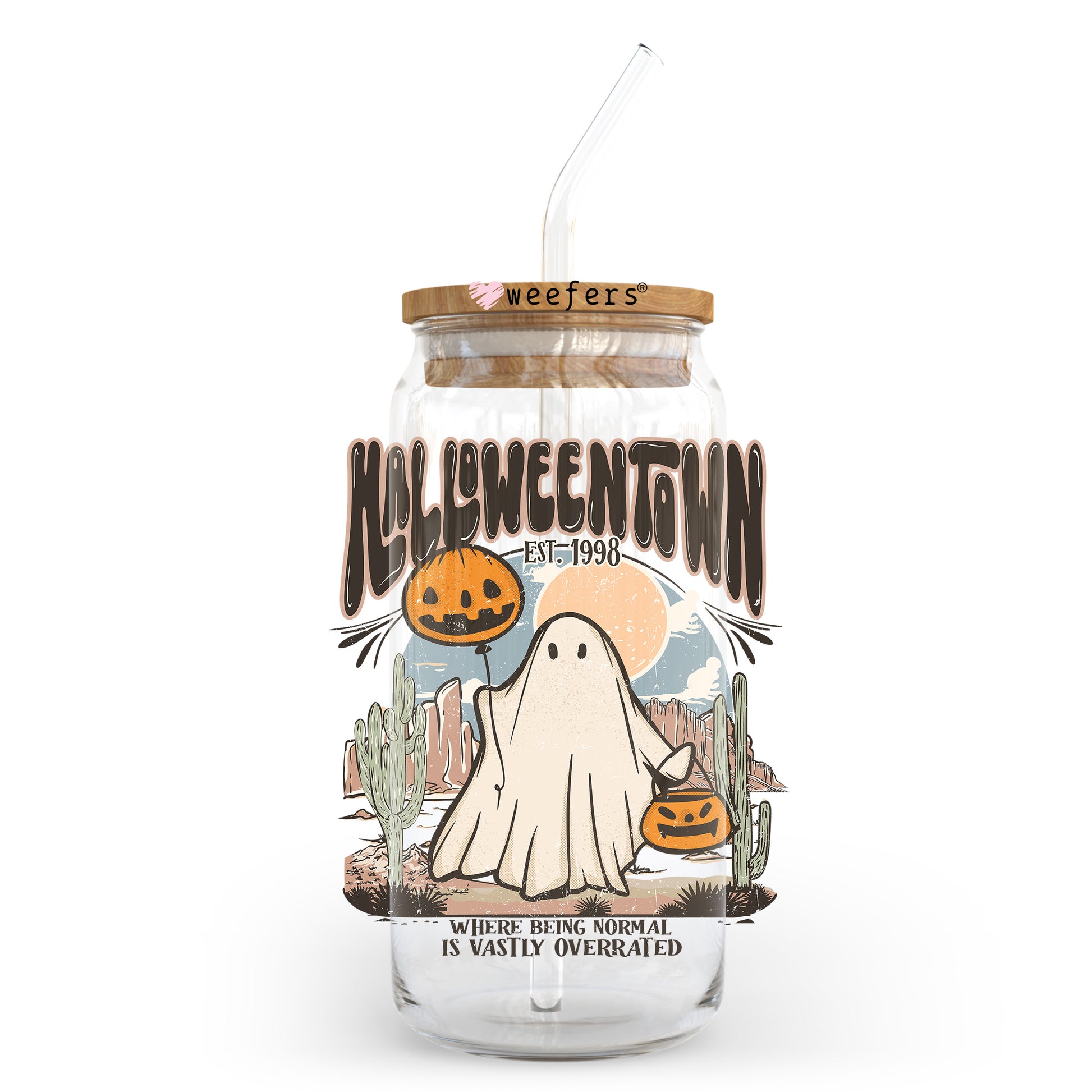 Halloweentown Where Being Normal Is Vastly Overrated 20oz Libbey Glass Can, 34oz Hip Sip, 40oz Tumbler, 24oz Cold Cup UV DTF or Sublimation Decal Transfer - Weefers