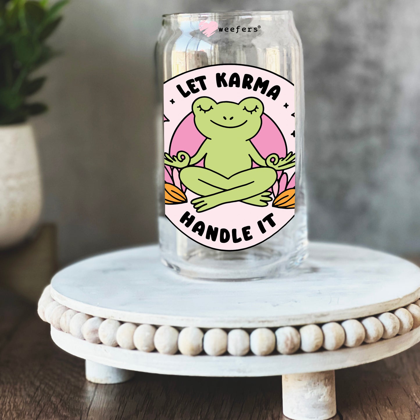 Let Karma Handle It Frog 16oz Libbey Glass Can UV DTF or Sublimation Wrap - Decal Transfers - Weefers