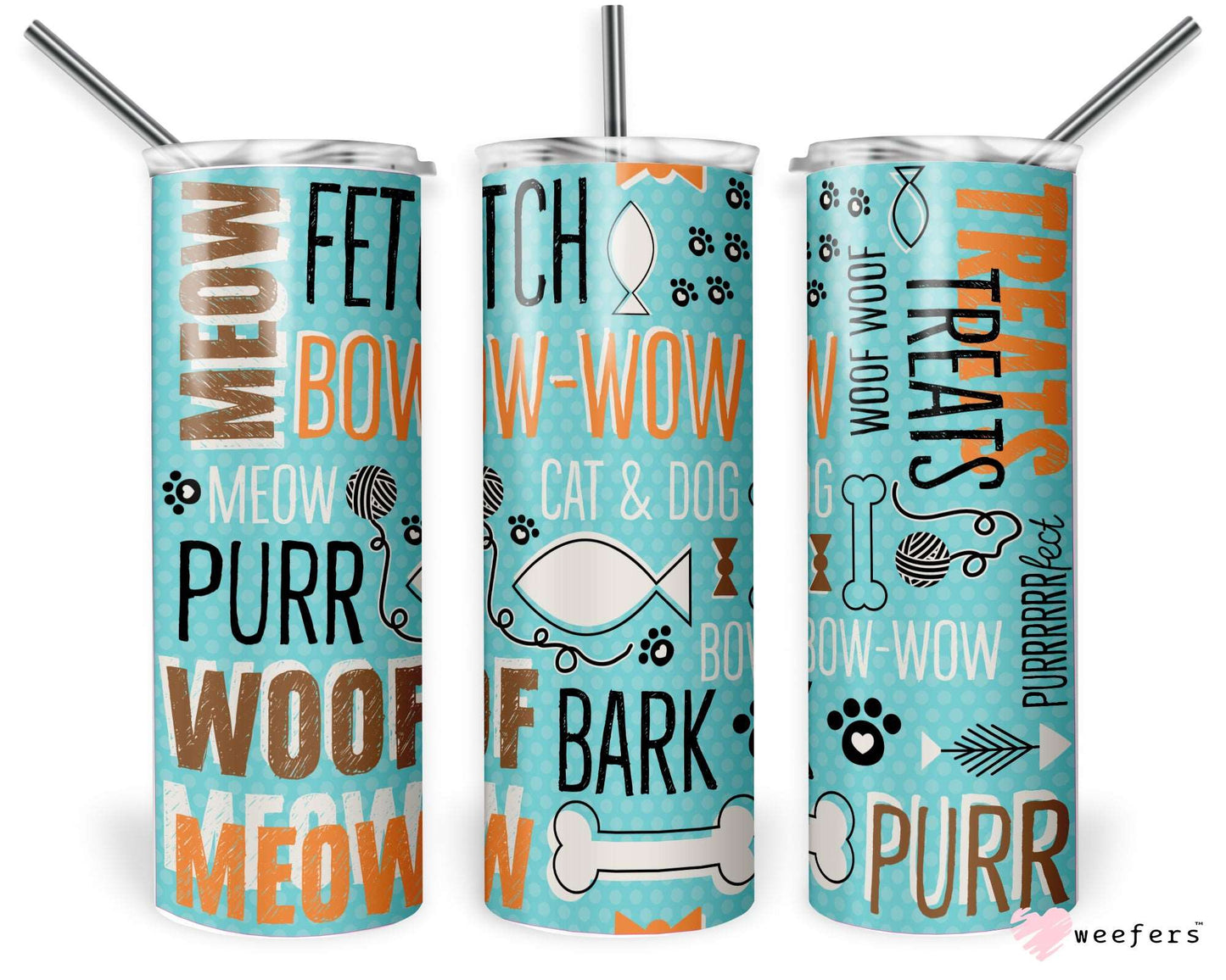 20oz Skinny Tumbler Wrap - Dog and Cat Talk - Weefers