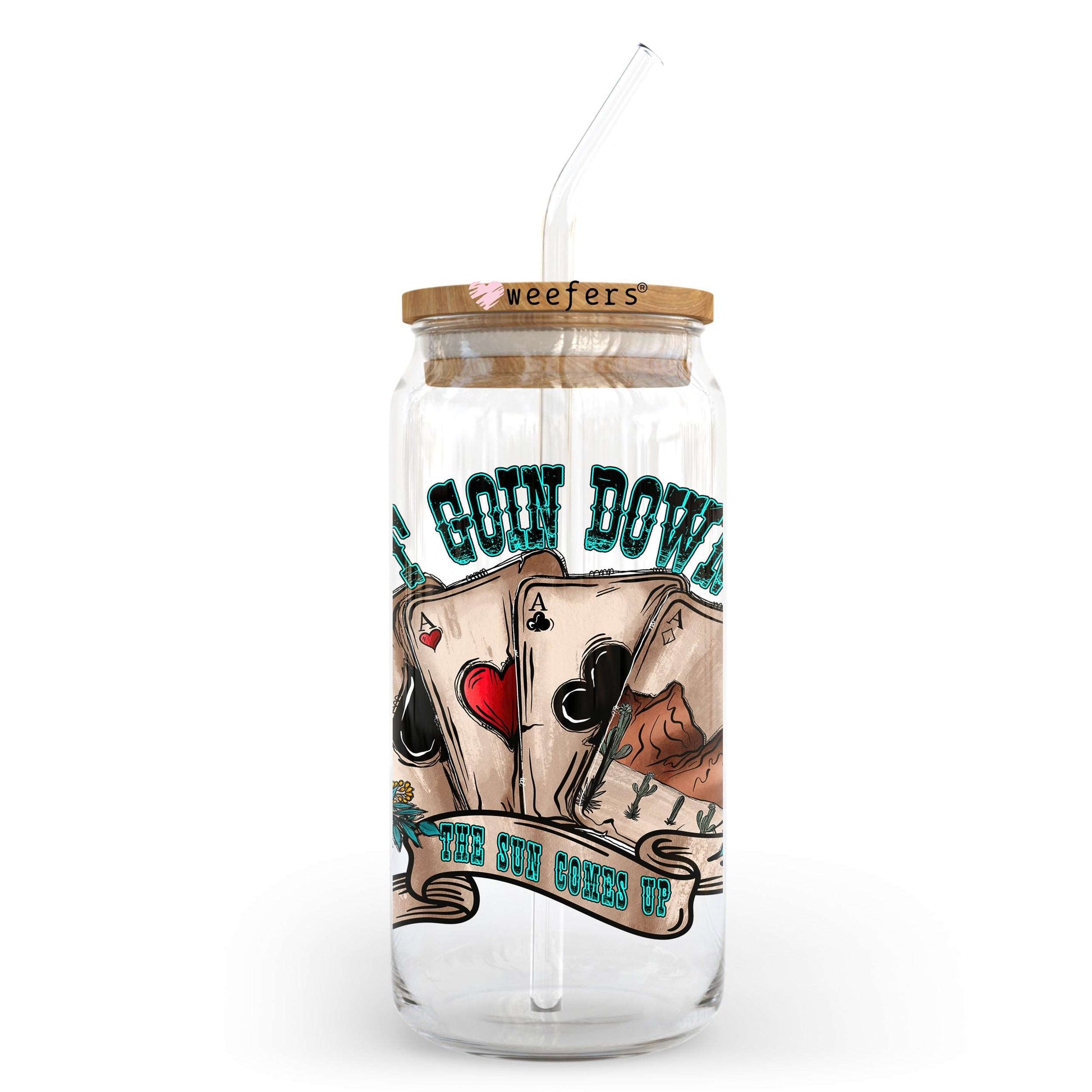 Ain't Going Down Til The Sun Comes Up 20oz Libbey Glass Can UV DTF or Sublimation Wrap - Decal - Weefers