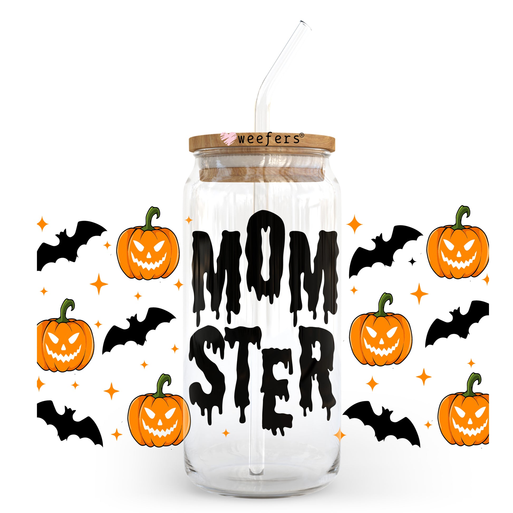 Momster 20oz Libbey Glass Can, 34oz Hip Sip, 40oz Tumbler, 24oz Cold Cup UV DTF or Sublimation Decal Transfer - Weefers