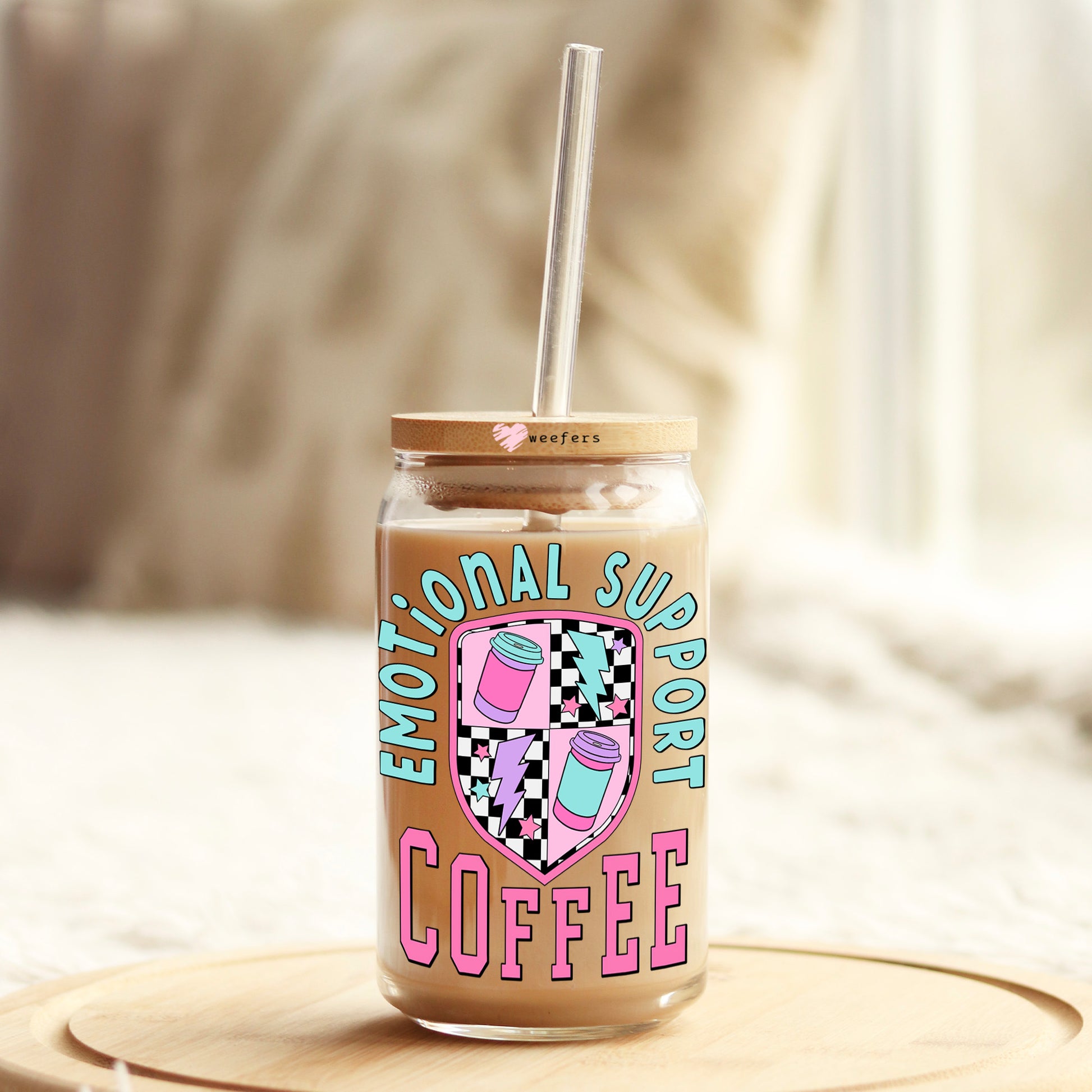 Emotional Support Coffee 16oz Libbey Glass Can UV DTF or Sublimation Wrap Decal Transfer - Weefers