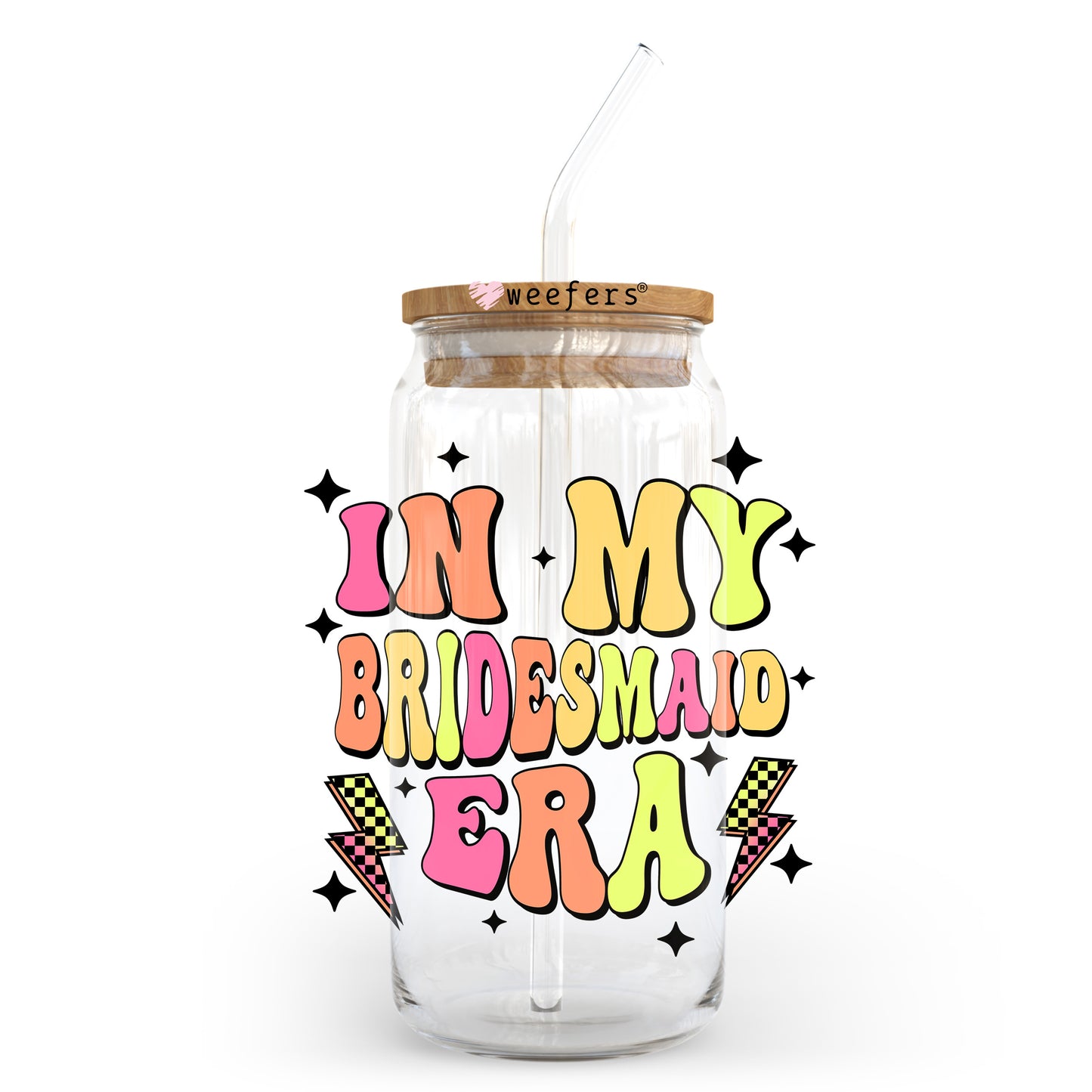 In My Bridesmaid Era 20oz Libbey Glass Can UV DTF or Sublimation Wrap - Decal Transfer - Weefers