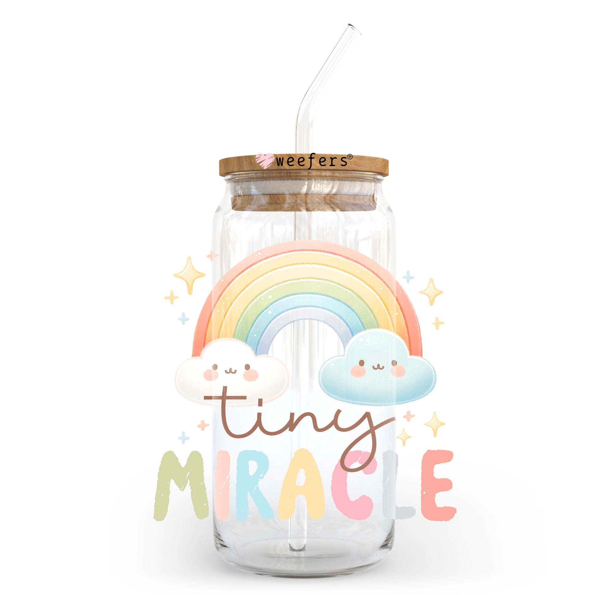 Tiny Miracle Rainbow 20oz Libbey Glass Can, 34oz Hip Sip, 40oz Tumbler, 24oz Cold Cup UV DTF or Sublimation Decal Transfer - Weefers