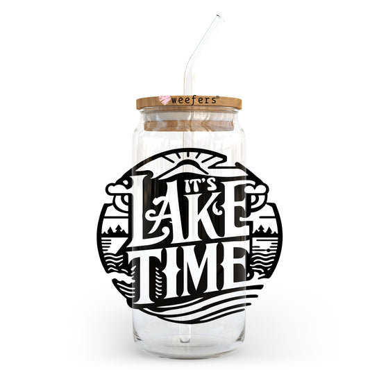 It's Lake Time Black 20oz Libbey Glass Can, 34oz Hip Sip, 40oz Tumbler, 24oz Cold Cup UV DTF or Sublimation Decal Transfer - Weefers