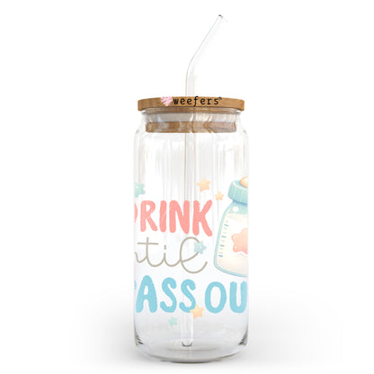 I Drink Until I Pass Out 20oz Libbey Glass Can, 34oz Hip Sip, 40oz Tumbler, 24oz Cold Cup UV DTF or Sublimation Decal Transfer - Weefers