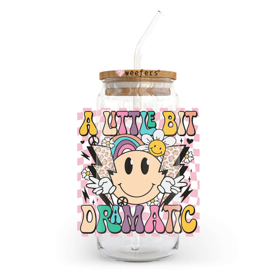 A Little Dramatic 20oz Libbey Glass Can UV DTF or Sublimation Wrap - Decal Weefers