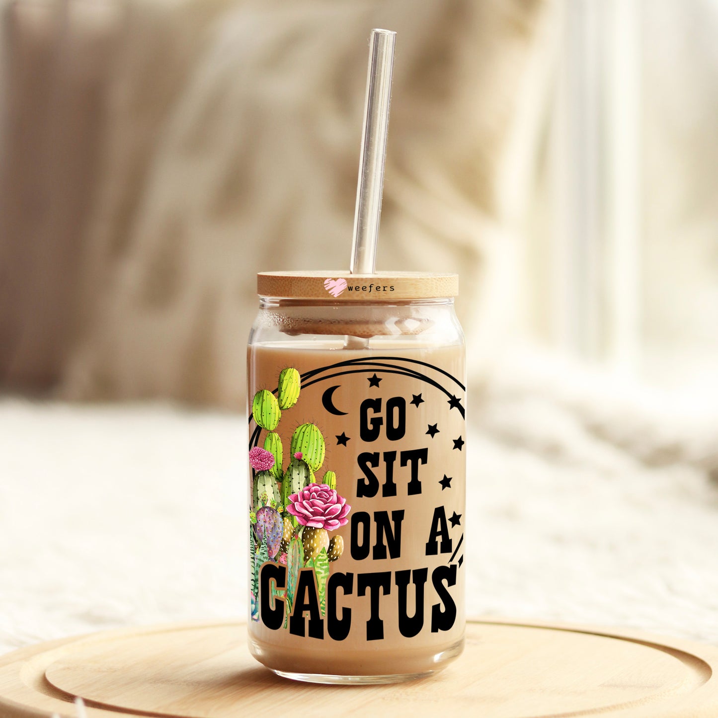 Go Sit on a Cactus 16oz Libbey Glass Can UV DTF or Sublimation Wrap - Decal Transfer - Weefers