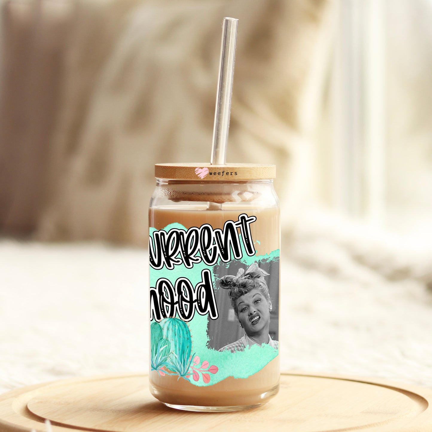 Current Mood I Love Lucy 16oz Libbey Glass Can UV DTF or Sublimation Wrap Decal Transfer - Weefers