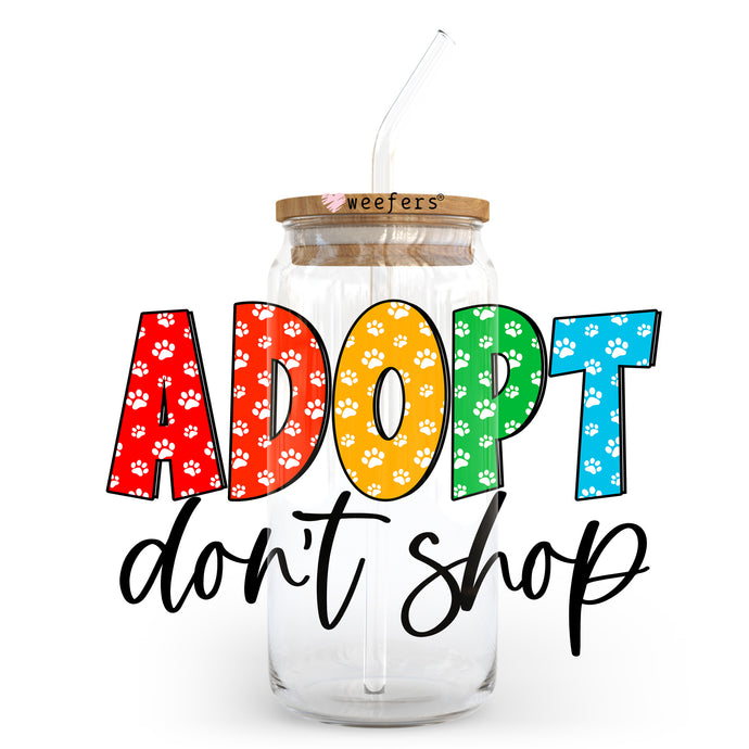 a jar with a straw in it that says adopt don't shop