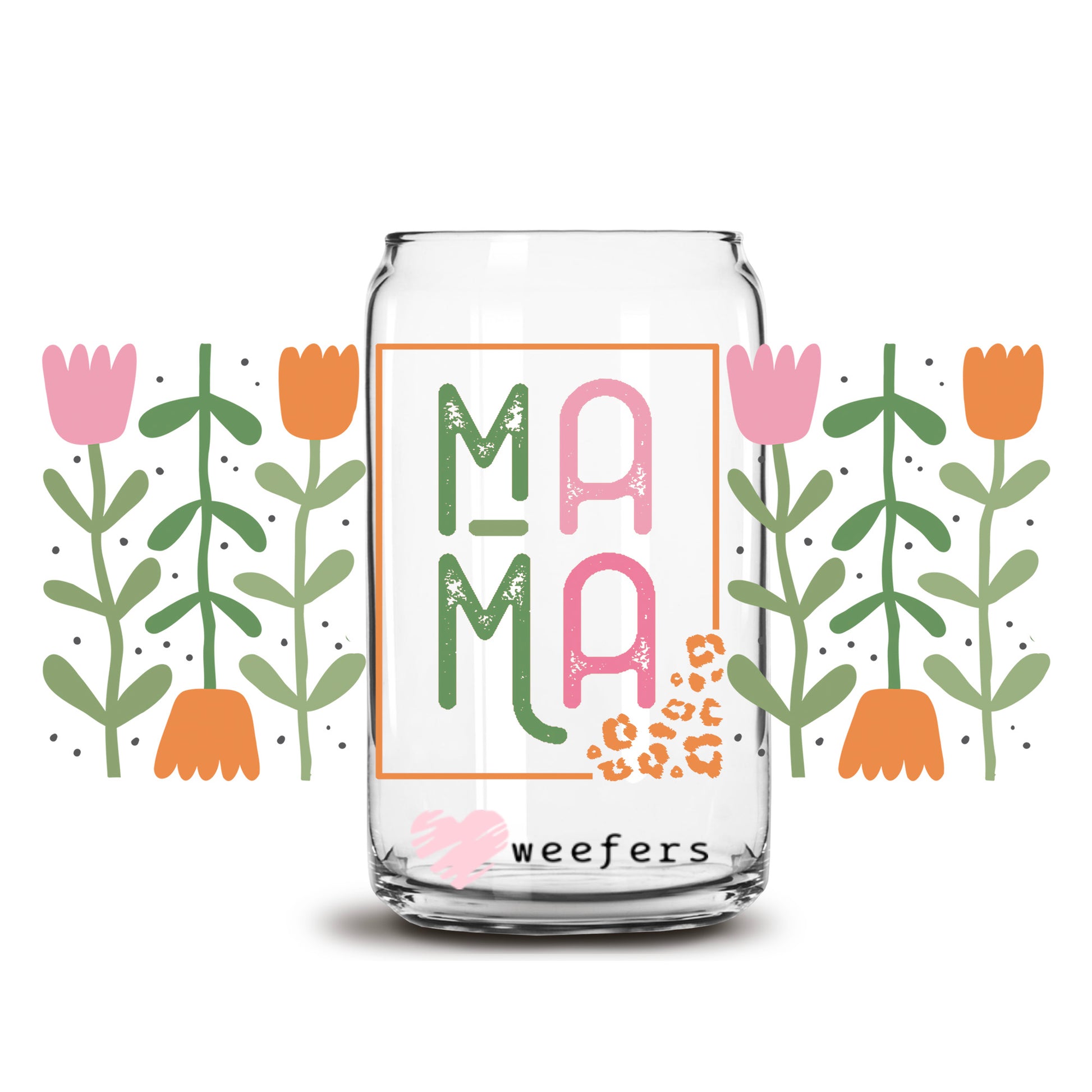 Mama Tulips Spring 16oz Libbey Glass Can UV DTF or Sublimation Wrap - Decal - Weefers