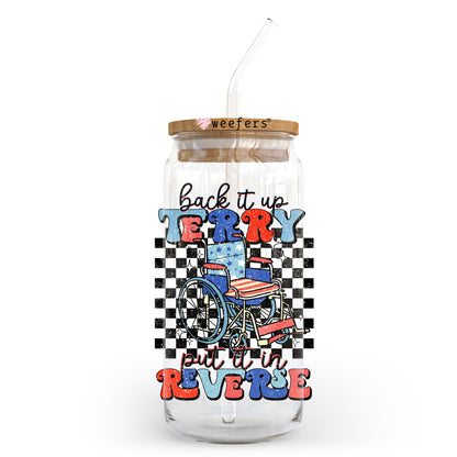 Back it up Terry Put it In Reverse 20oz Libbey Glass Can, 34oz Hip Sip, 40oz Tumbler, 24oz Cold Cup UV DTF or Sublimation Decal Transfer - Weefers