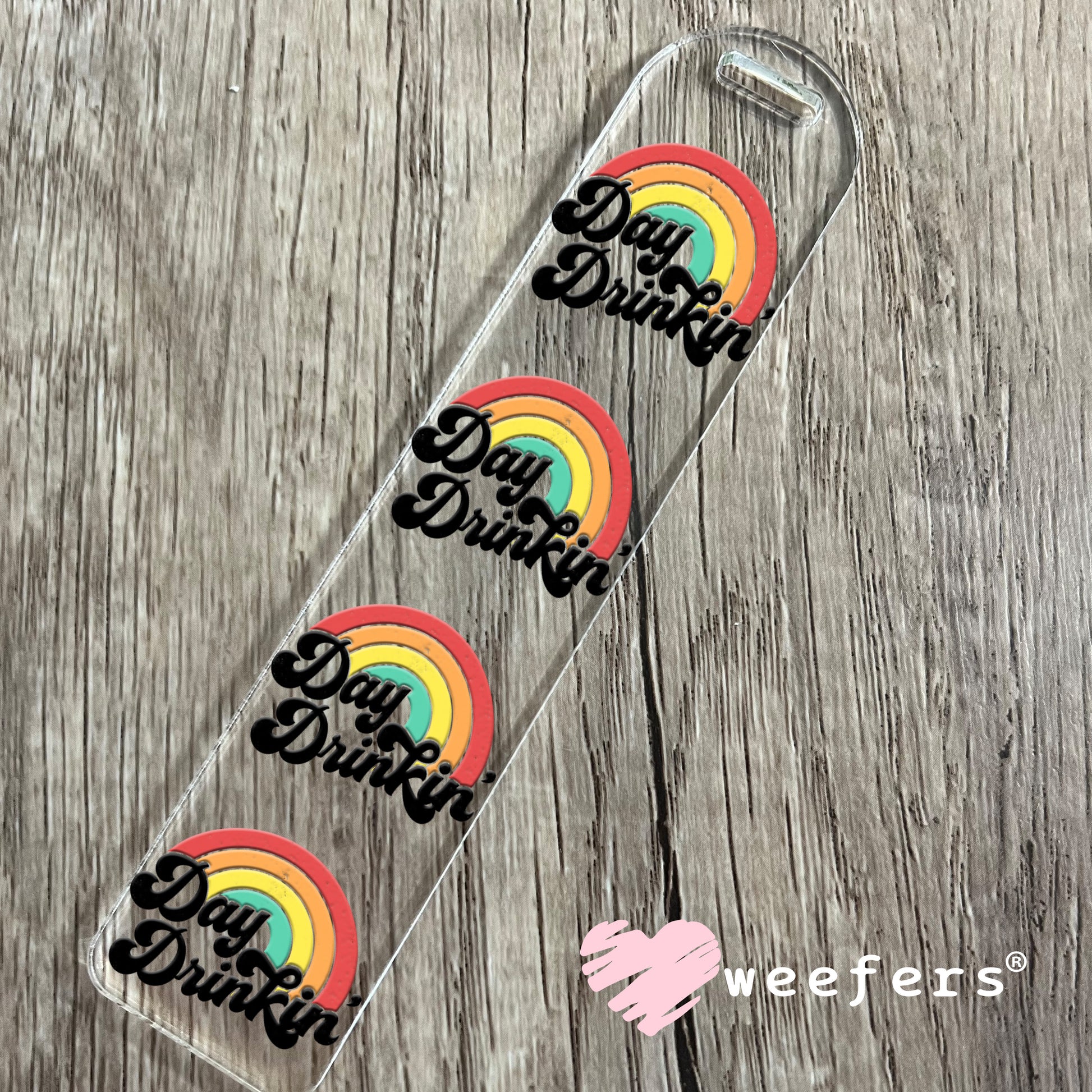 Day Drinkin' UV DTF Decal Bookmark Weefers