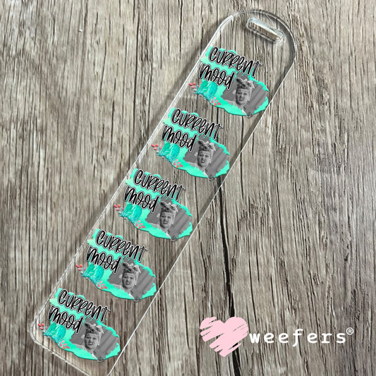 Current Mood Lucy UV DTF Decal Bookmark Weefers