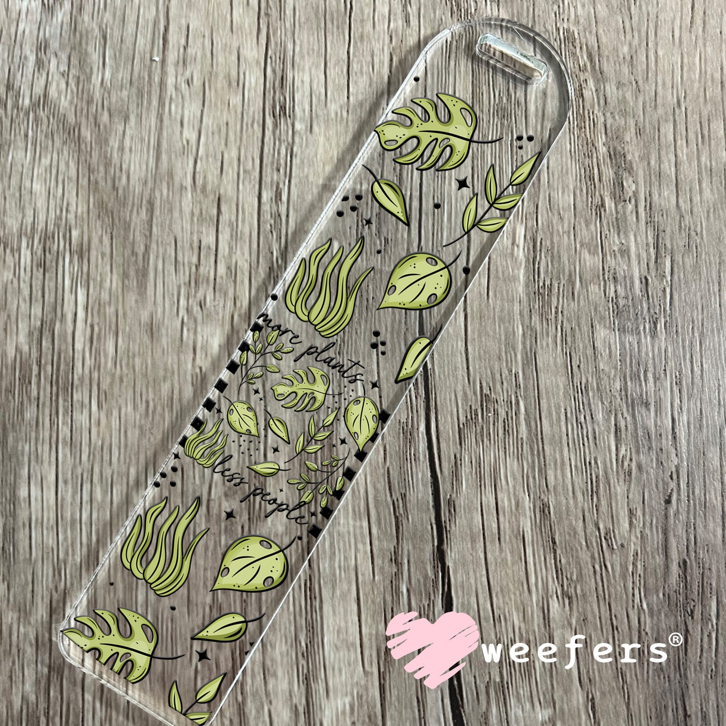 More Plants Less People UV DTF Cup Wrap Bookmark Weefers