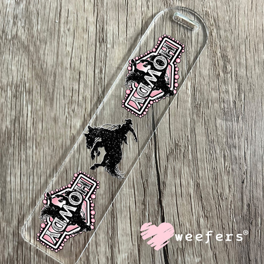 Pink Howdy Rodeo UV DTF Decal Bookmark Weefers