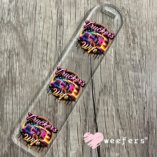 Truckers Wife Colorful Hot Pink Yellow UV DTF Decal Bookmark Weefers