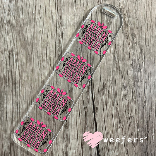 Amen Sista Pink UV DTF Decal Bookmark Weefers