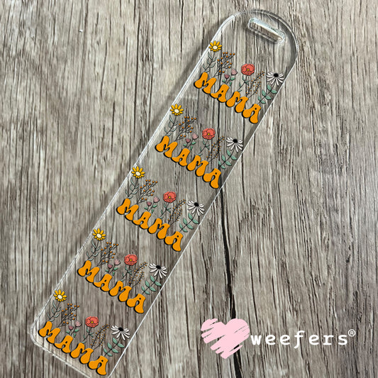 Mama Wildflowers UV DTF Decal Bookmark Weefers