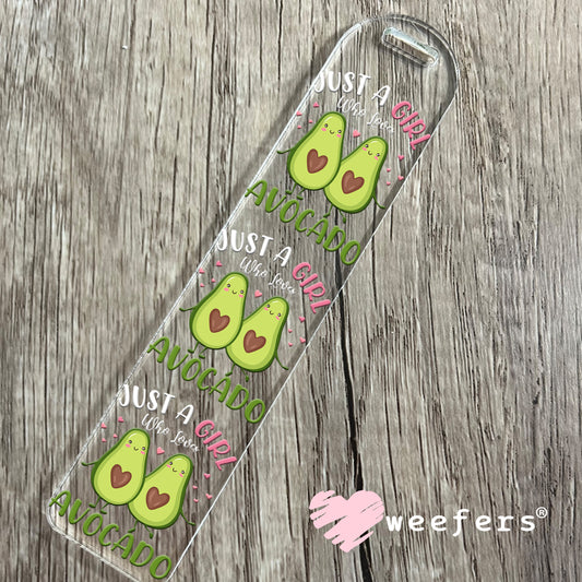 Just a Girl Who Loves Avocado UV DTF Decal Bookmark Weefers