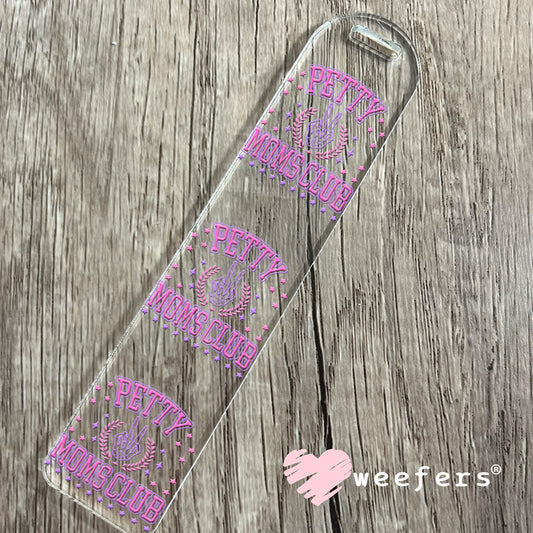 Petty Moms Club Purple UV DTF Decal Bookmark Weefers