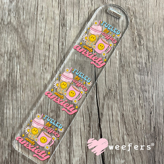 Fueled By Coffee and Anxiety UV DTF Decal Bookmark Weefers