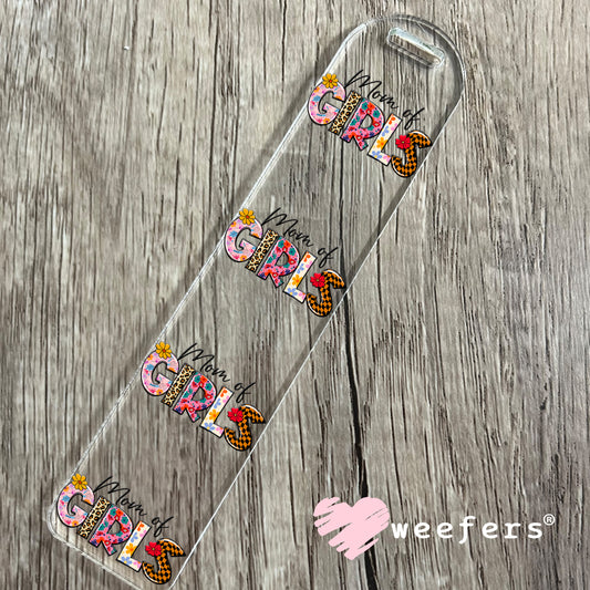 Mom of Girls UV DTF Decal Bookmark Weefers