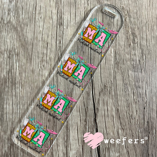 MA Medical Assistant UV DTF Decal Bookmark Weefers