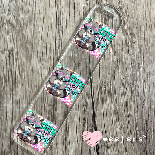Cute But Feral Raccoon UV DTF Decal Bookmark Weefers