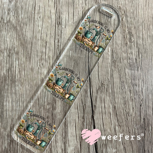Gardening is My Therapy UV DTF Decal Bookmark Weefers