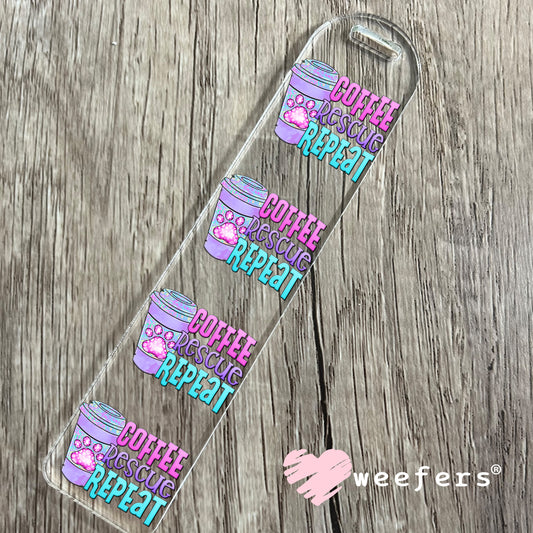 Coffee Rescue Repeat UV DTF Decal Bookmark Weefers