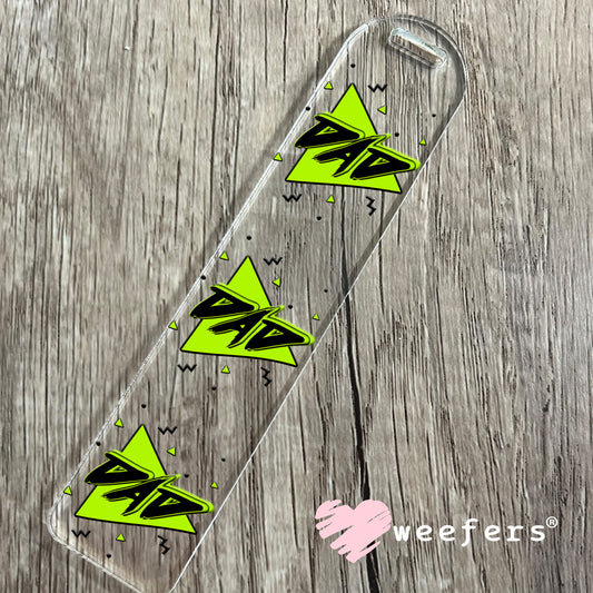 Dad Neon Green UV DTF Decal Bookmark Weefers