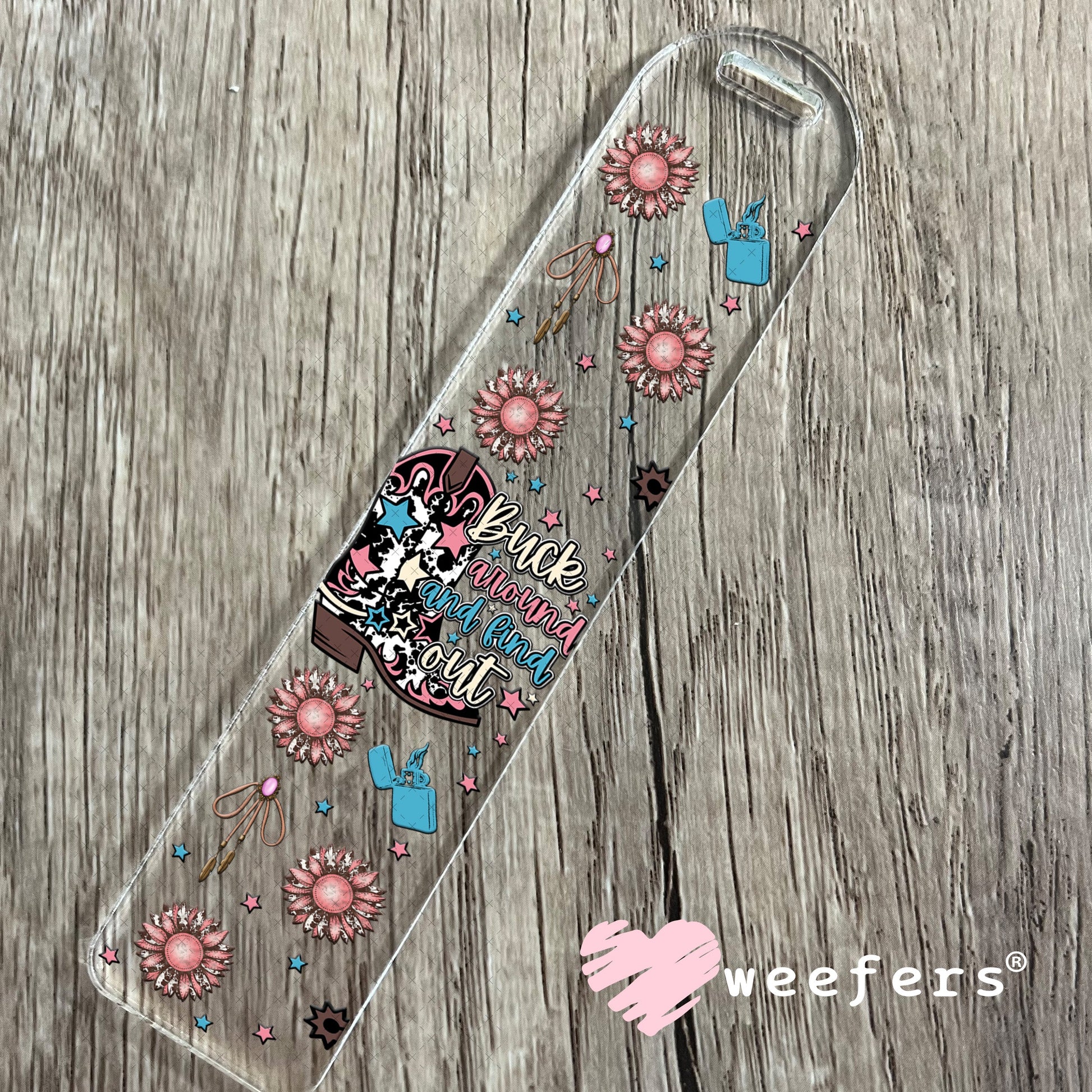 Buck around and Find Out Pink and Blue UV DTF Cup Wrap - Weefers Exclusive Wrap Bookmark Weefers