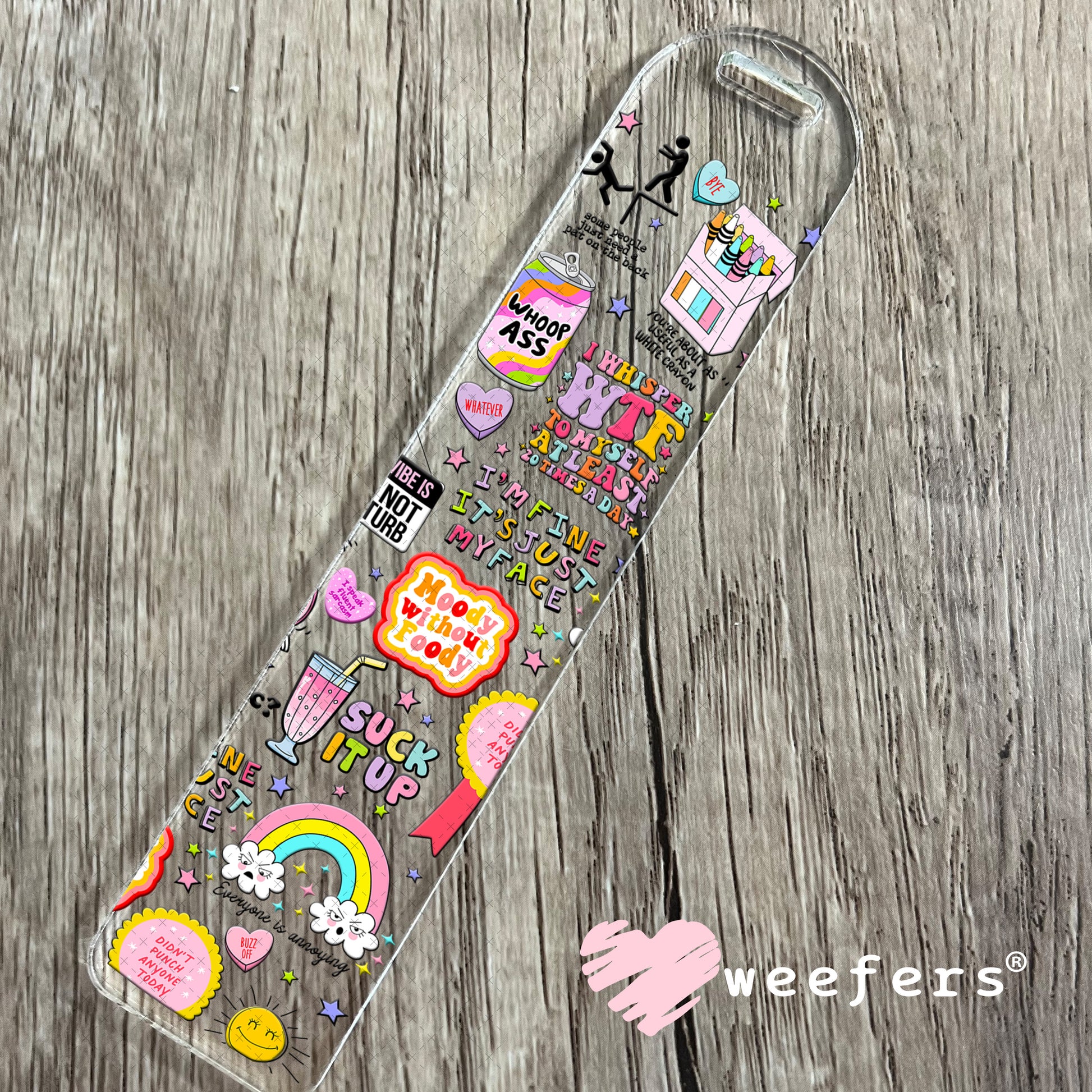 Sassy Quotes UV DTF Cup Wrap - Weefers Exclusive Wrap Bookmark Weefers